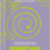 «Повертаю собі себе. Як відпустити те, що руйнує і почати роботу з собою» Ангеліна Буковська